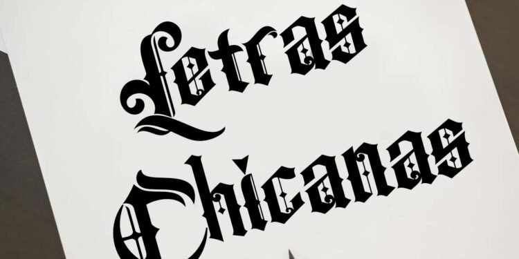 Letras chicanas góticas